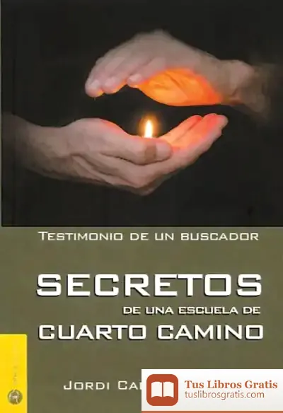 Descargar Secretos De Un Grupo Del Cuarto Camino : Testimonio De Un Buscador de Noelia Jiménez González-pecellín