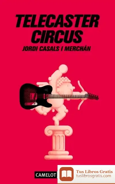 Descargar Telecaster Circus