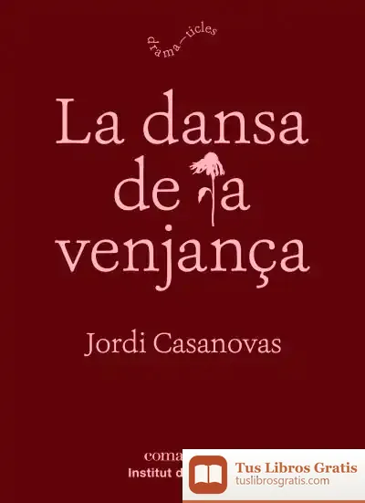 Descargar La Dansa De La Venjança