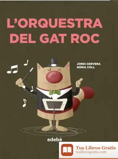 Descargar Lorquestra Del Gat Roc Catalan de Jordi Cervera I Nogués