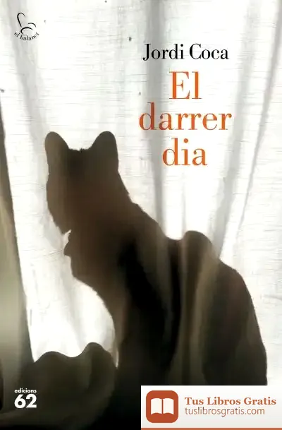 Descargar El Darrer Dia de Jordi Coca