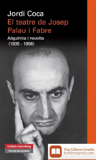 Descargar El Teatre De Josep Palau I Fabre de Jordi Coca