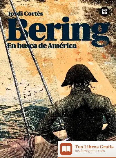 Descargar Bering. En Busca De América