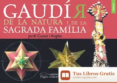 Descargar Gaudí'R De La Natura I De La Sagrada Familia de Félix Duque
