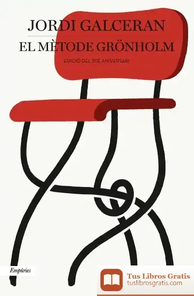 Descargar El Mètode Gronholm (Edició 20È Aniversari)