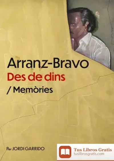 Descargar Arranz-Bravo: Des De Dins