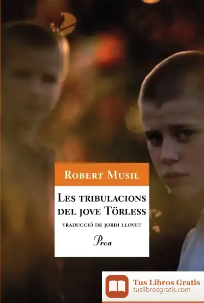Descargar Les Tribulacions Del Jove Törless de Jordi Llovet