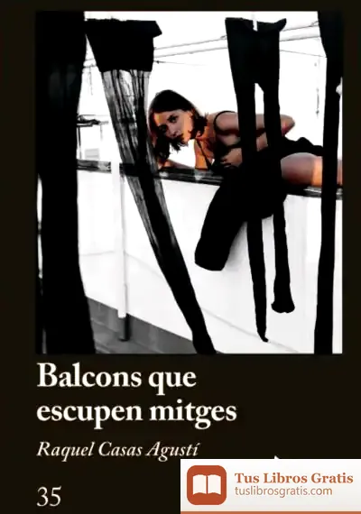 Descargar Balcons Que Escupen Mitges de Jordi Masó