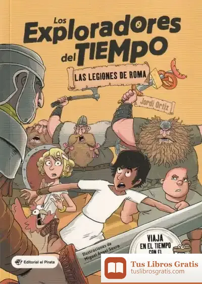 Descargar Los Exploradores Del Tiempo 1: Las Legiones De Roma
