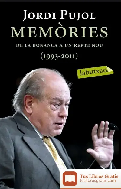 Descargar Memòries (Iii). De La Bonança de Jordi Pujol