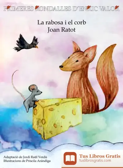 Descargar La Rabosa I El Corb / Joan Ratot