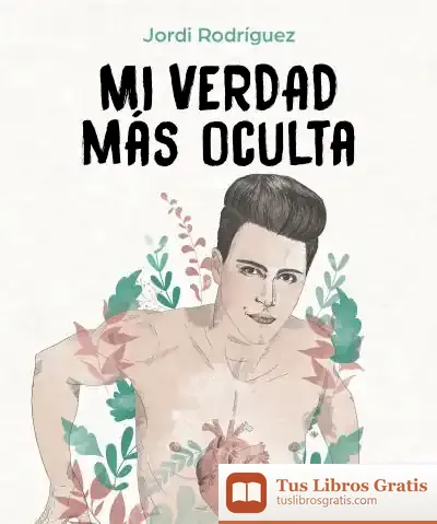 Descargar Mi Verdad Mas Oculta de Jordi Rodriguez