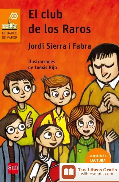 Descargar El Club De Los Raros (Lectura Fácil)