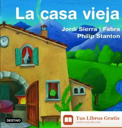 Descargar La Casa Vieja