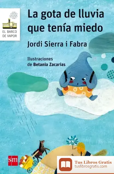 Descargar La Gota De Lluvia Que Tenía Miedo