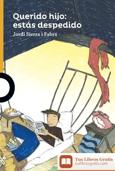 Descargar Querido Hijo: Estás Despedido