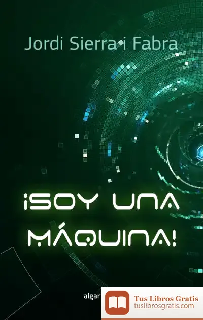 Descargar ¡Soy Una Máquina!