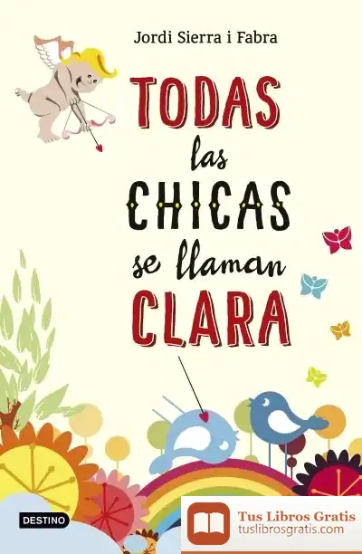 Descargar Todas Las Chicas Se Llaman Clara