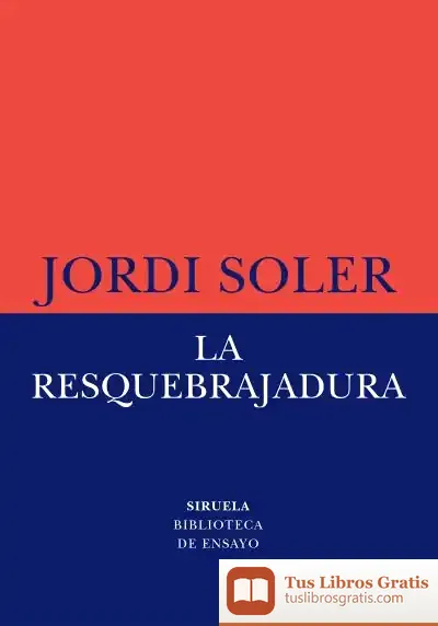 Descargar La Resquebrajadura