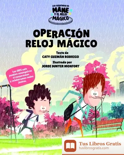 Descargar Operación Reloj Mágico de Jordi Sunyer I Monfort