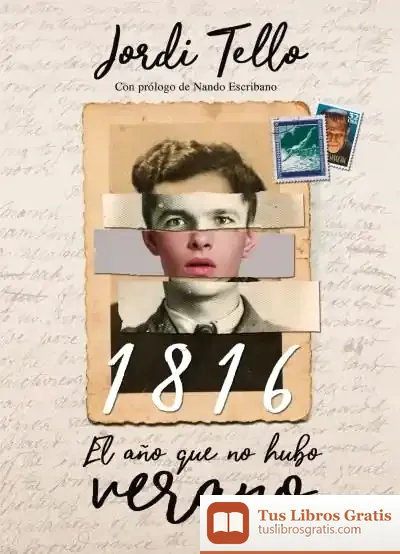 Descargar 1816, El Año Que No Hubo Verano