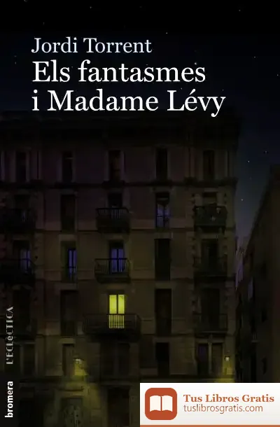 Descargar Els Fantasmes I Madame Lévy