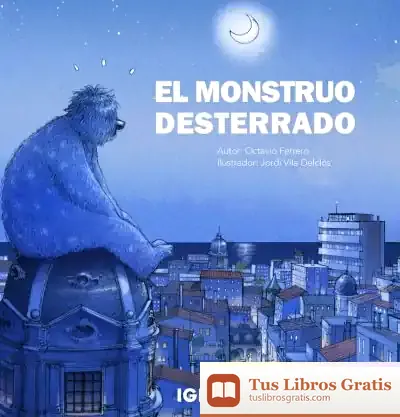Descargar El Monstruo Desterrado de Jordi Vila Delclòs