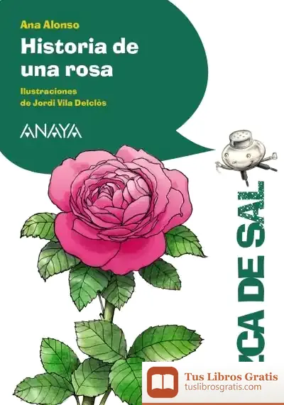 Descargar Historia De Una Rosa