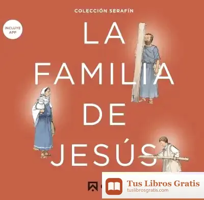 Descargar La Familia De Jesús