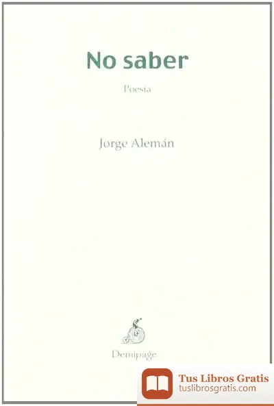 Descargar No Saber de Jorge Alemán