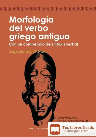 Descargar Morfología Del Verbo Griego Antiguo