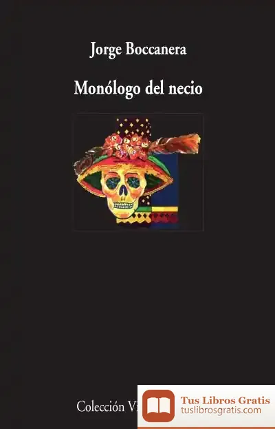 Descargar Monólogo Del Necio