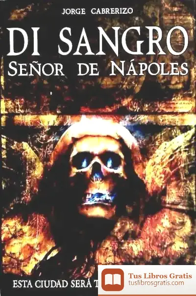 Descargar Di Sangro Señor De Napoles