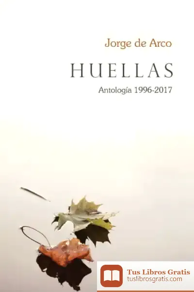 Descargar Huellas. Antología 1996-2017