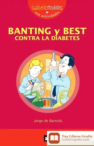 Descargar Banting Y Best Contra La Diabetes