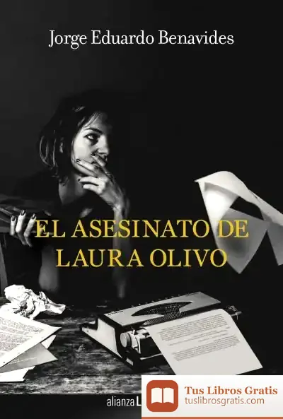 Descargar El Asesinato De Laura Olivo