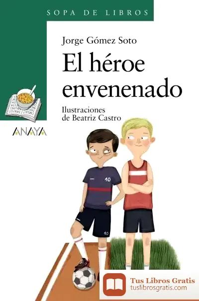Descargar El Héroe Envenenado