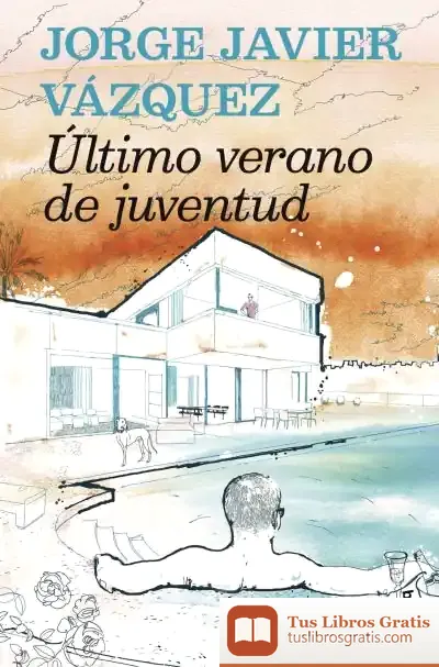 Descargar Último Verano De Juventud