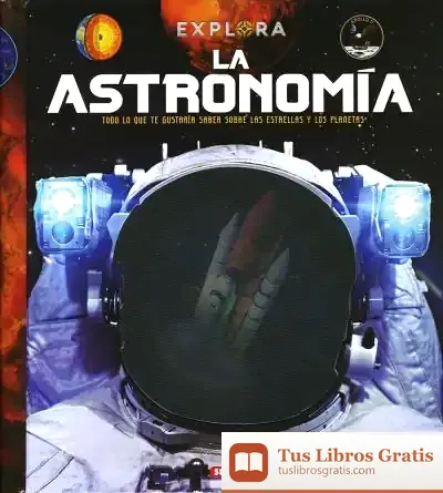Descargar Explora. La Astronomía