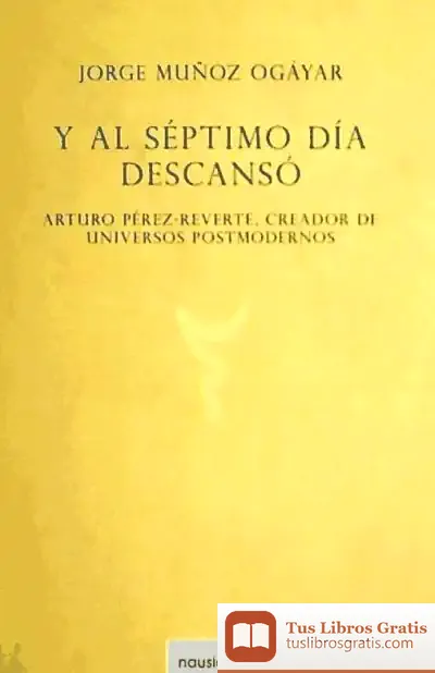 Descargar Y Al Septimo Dia Descanso