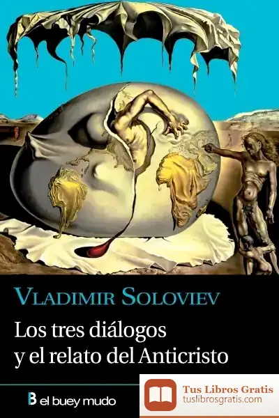 Descargar Los Tres Diálogos Y El Relato Del Anticristo