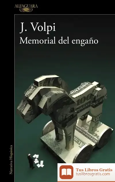 Descargar Memorial Del Engaño