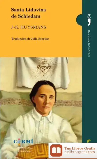 Descargar Santa Liduvina De Schiedam de Joris-karl Huysmans