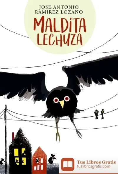Descargar Maldita Lechuza