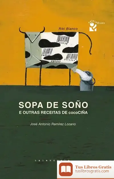 Descargar Sopa De Soño E Outras Receitas De Cocociña