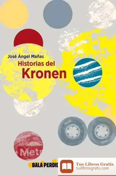 Descargar Historias Del Kronen de José Ángel Mañas