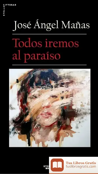 Descargar Todos Iremos Al Paraíso