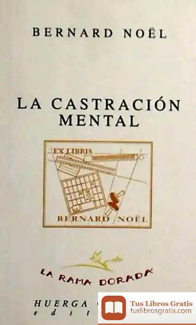 Descargar La Castración Mental
