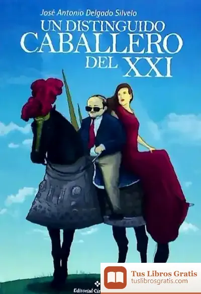 Descargar Un Distinguido Caballero Del Xxi