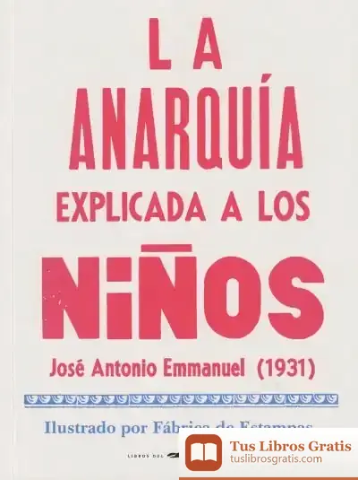 Descargar La Anarquía Explicada A Los Niños